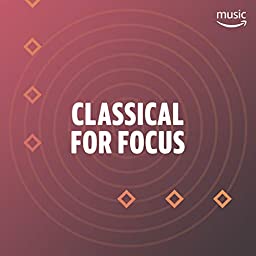 Amazon Music Classical Focus