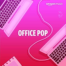 Amazon Music Office Pop
