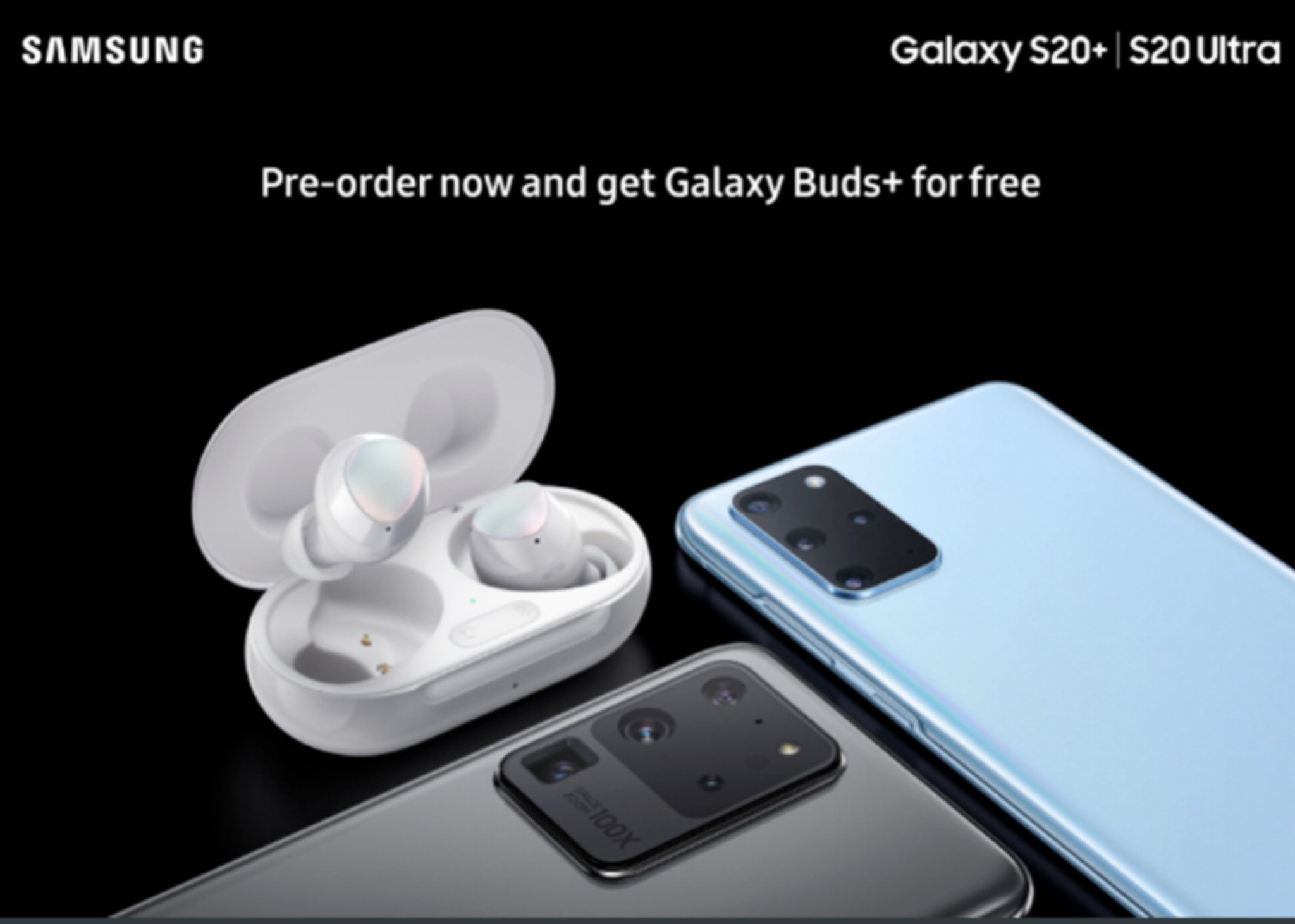 Samsung pre-order promo for Galaxy S20+ and S20 Ultra