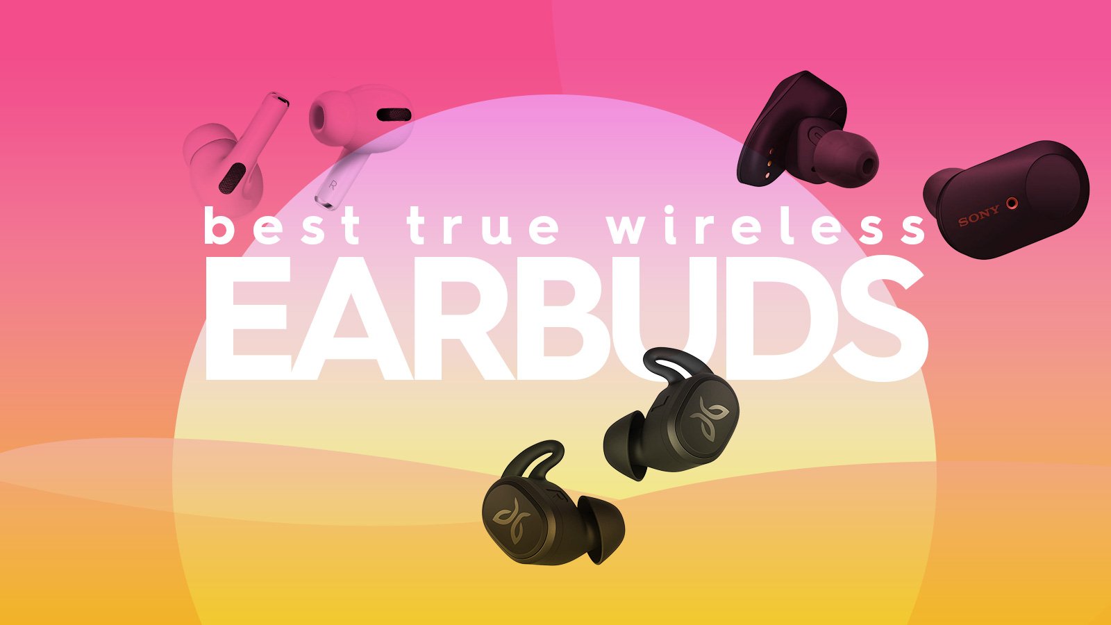 Best wireless earbuds 2022