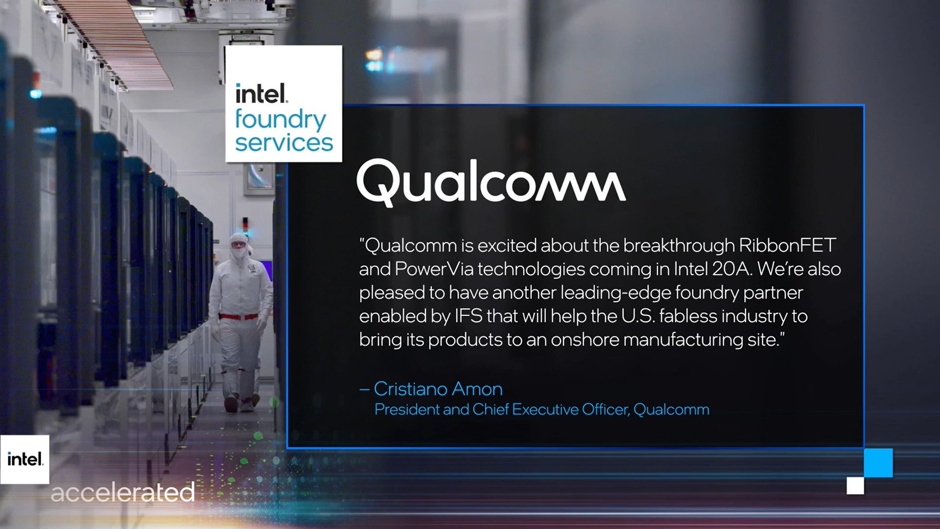 Intel Foundries Services Qualcomm Quote